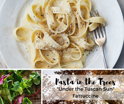 Pasta in the Trees | Fettuccine | November 8